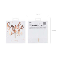 Topper Bride to be, 17.5 cm, różowe złoto